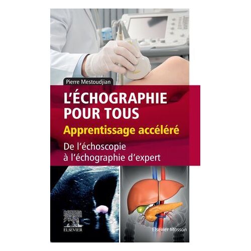 L'échographie Pour Tous : Apprentissage Accéléré