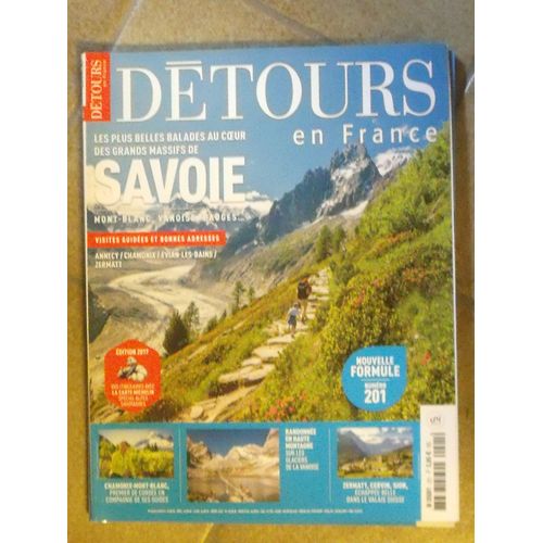 Détours En France /Les Plus Belles Balades Au Coeur Des Grands Massifs De Savoie