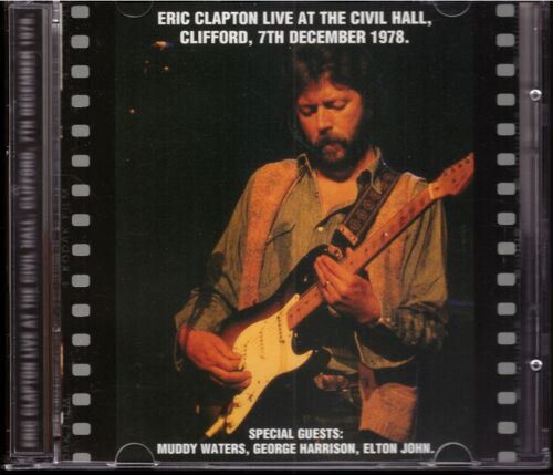 Eric Clapton 2cd Live At The Civic Hall Clifford 7 December