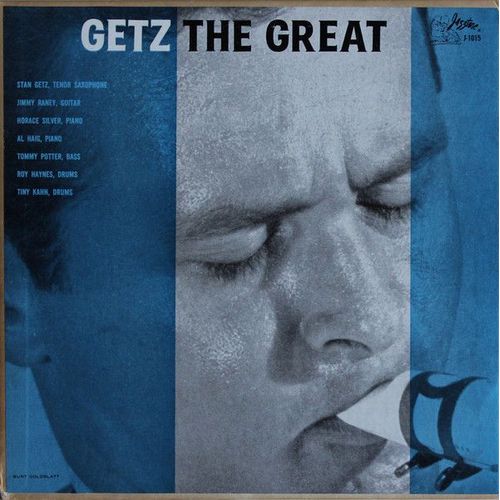 Getz The Great