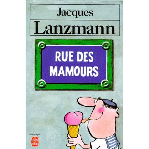 Rue Des Mamours