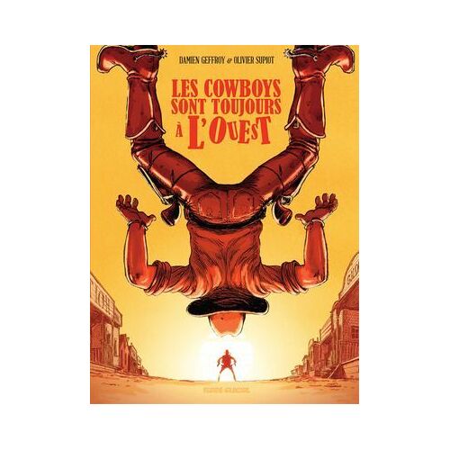Les Cowboys Sont Toujours À L'ouest