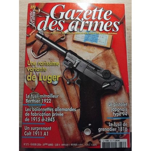 Gazette Des Armes - Numéro 373 - Février 2006
