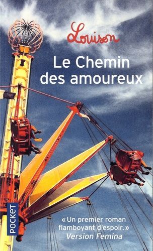 Le Chemin Des Amoureux