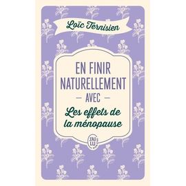 En Finir Naturellement Avec Les Effets De La Ménopause