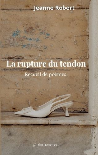 La Rupture Du Tendon