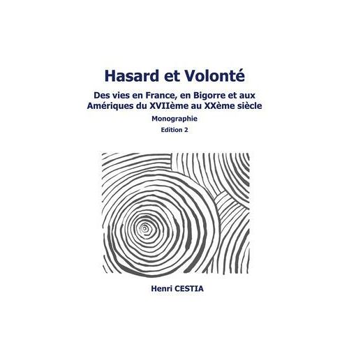 Hasard Et Volonté Edition 2