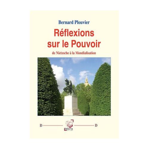 Réflexions Sur Le Pouvoir