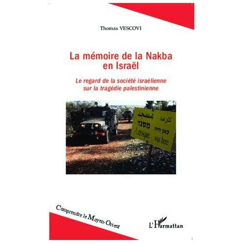 La Mémoire De La Nakba En Israël