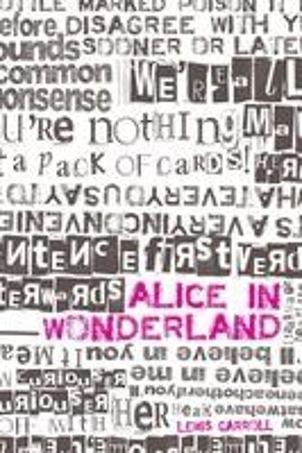 Alice In Wonderland And Through The Looking-Glass