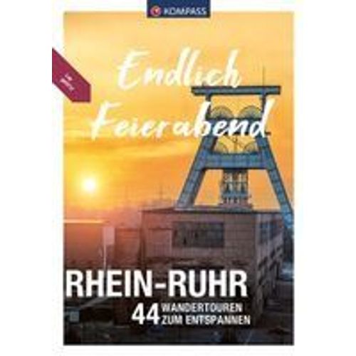 Kompass Endlich Feierabend - Rhein-Ruhr