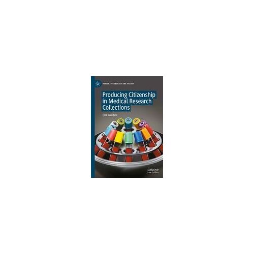 Producing Citizenship In Medical Research Collections