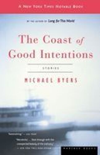 The Coast Of Good Intentions