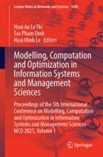 Modelling, Computation And Optimization In Information Systems And Management Sciences