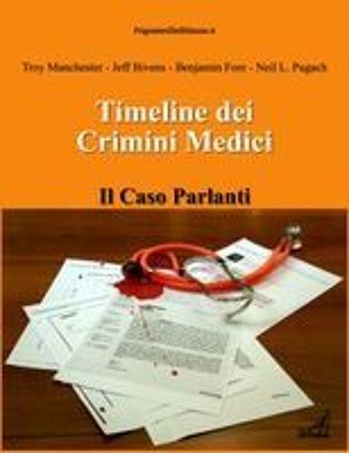 Timeline Dei Crimini Medici