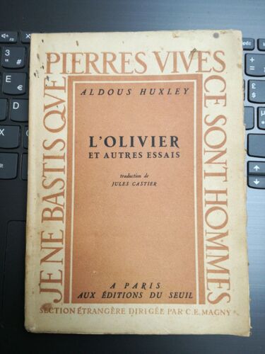 L'olivier Et Autres Essais. Collection : Pierres Vives