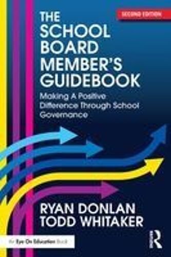 The School Board Member's Guidebook
