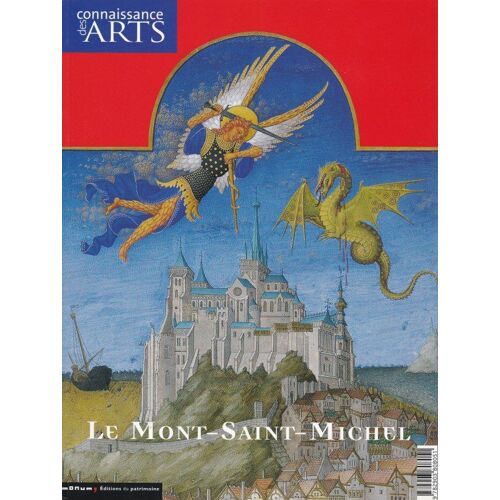 Connaissance Des Arts Hors-Série N° 226 : Le Mont-Saint-Michel