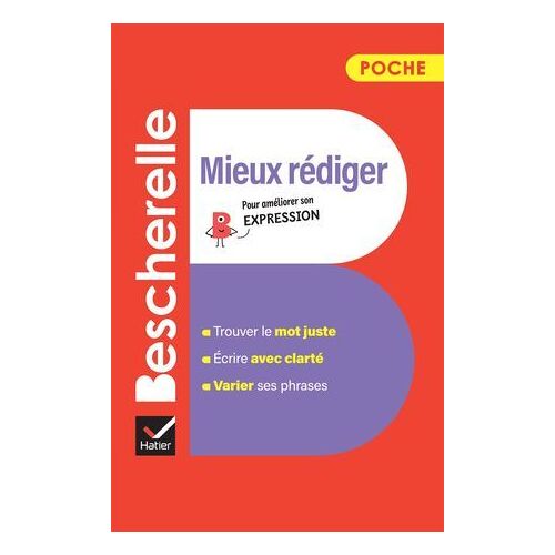 Bescherelle - Mieux Rédiger (Poche)
