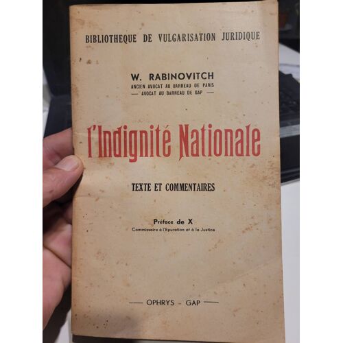 L'Indignite Nationale .. Texte Et Commentaires ... W. Rabinovitch