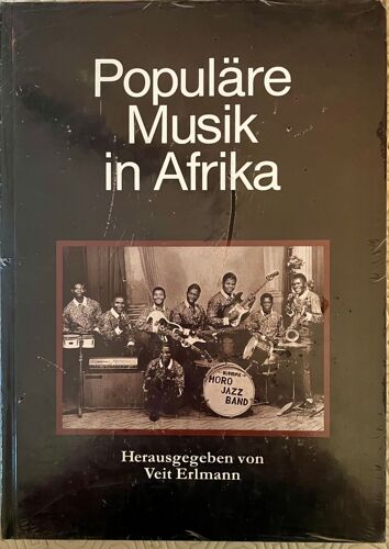 Populare Musik In Afrika.  Herausgegeben Von Veit Erlmann