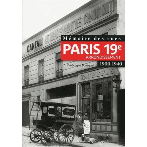 Mémoire Des Rues : 19e Arrondissement