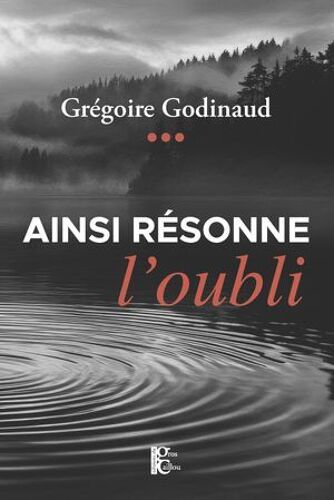 Ainsi Résonne L'oubli