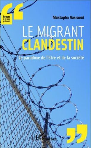 Le Migrant Clandestin