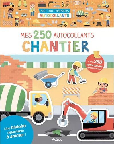 Mes 250 Autocollants Chantier - Une Histoire Détachable À Animer !