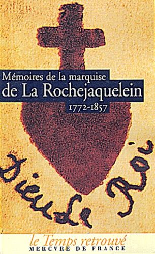 Memoires De La Marquise De La Rochejaquelein 1772-1857