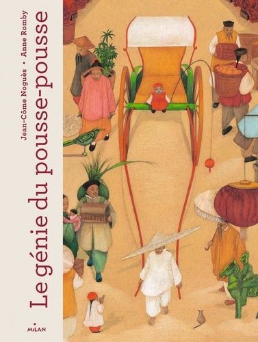 Le Génie Du Pousse-Pousse - Avec Une Illustration Offerte