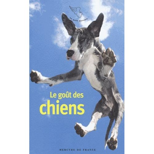 Le Goût Des Chiens