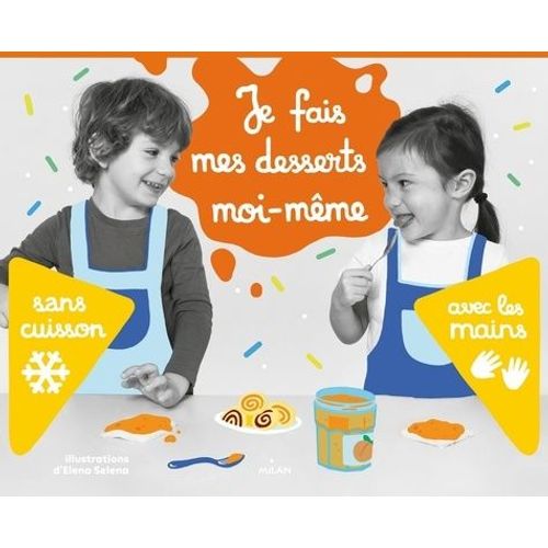 Je Fais Mes Desserts Moi-Même Sans Cuisson Avec Les Mains