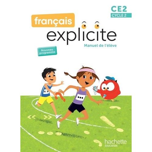 Français Explicite Ce2 - Manuel De L'élève