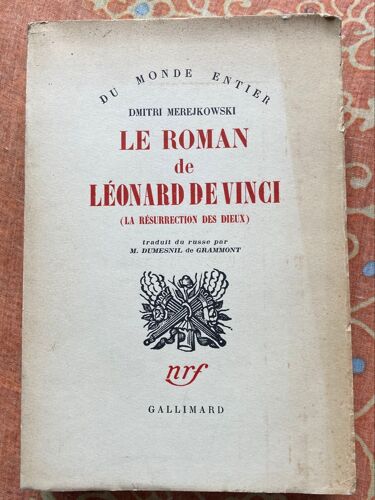 Le Roman De Léonard De Vinci (La Résurrection Des Dieux) Dmitri Merejkowski Gallimard 1958