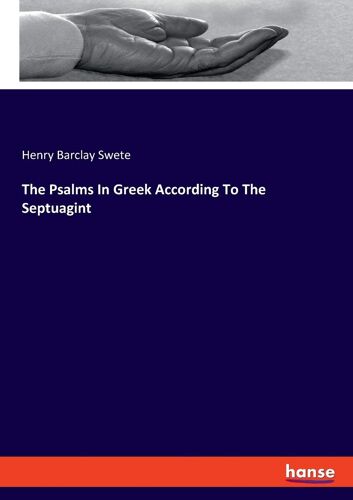 The Psalms In Greek According To The Septuagint