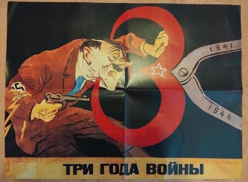 Poster Soviétique Trois Ans De Guerre (1941-1944) - Format 41 / 56 Cm (Horizontal)