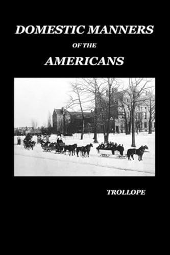 Domestic Manners Of The Americans