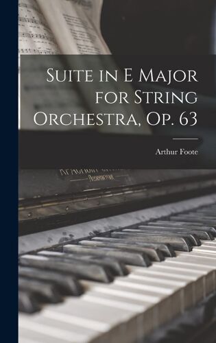 Suite In E Major For String Orchestra, Op. 63