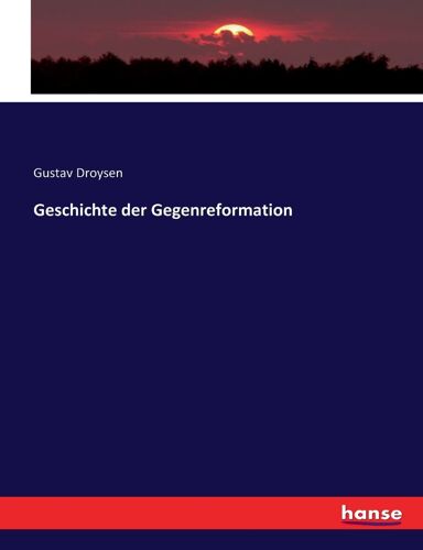 Geschichte Der Gegenreformation