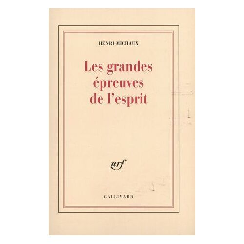 Les Grandes Épreuves De L'esprit Et Les Innombrables Petites