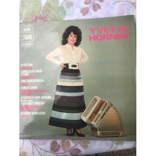 Yvette Horner - Multimillionnaire Du Disque - Ce N Est Rien, L Avventura, L Amour Ça Fait Passer Le Temps, Acropolis Adieu, J Irai Jusqu En Auvergne, Exotico, Le Rire Du Sergent, Jc Superstar, Cocorio