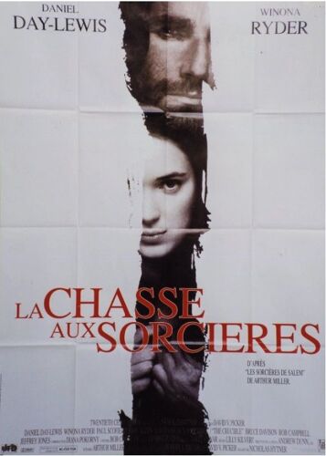 La Chasse Aux Sorcières / The Crucible - Affiche Originale De Cinéma - Format 120x160 Cm - Un Film De Nicholas Hytner Avec Daniel Day-Lewis, Winona Ryder, Paul Scofield, Joan Allen - Année 1996