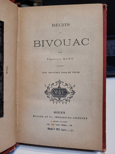 Recits De Bivouac .... Francois Benn