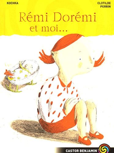 Rémi Dorémi Et Moi