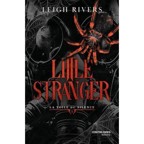 La Toile Du Silence - Tome 1 - Little Stranger