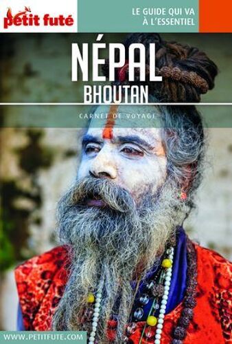 Guide Népal Bhoutan 2018 Carnet Petit Futé