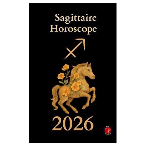 Sagittaire Horoscope 2026