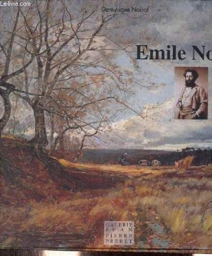 Emile Noirot 1853-1924 - Dédicace De L Auteur.