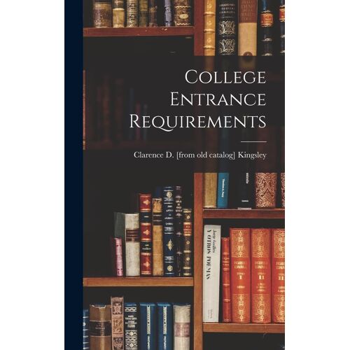 College Entrance Requirements